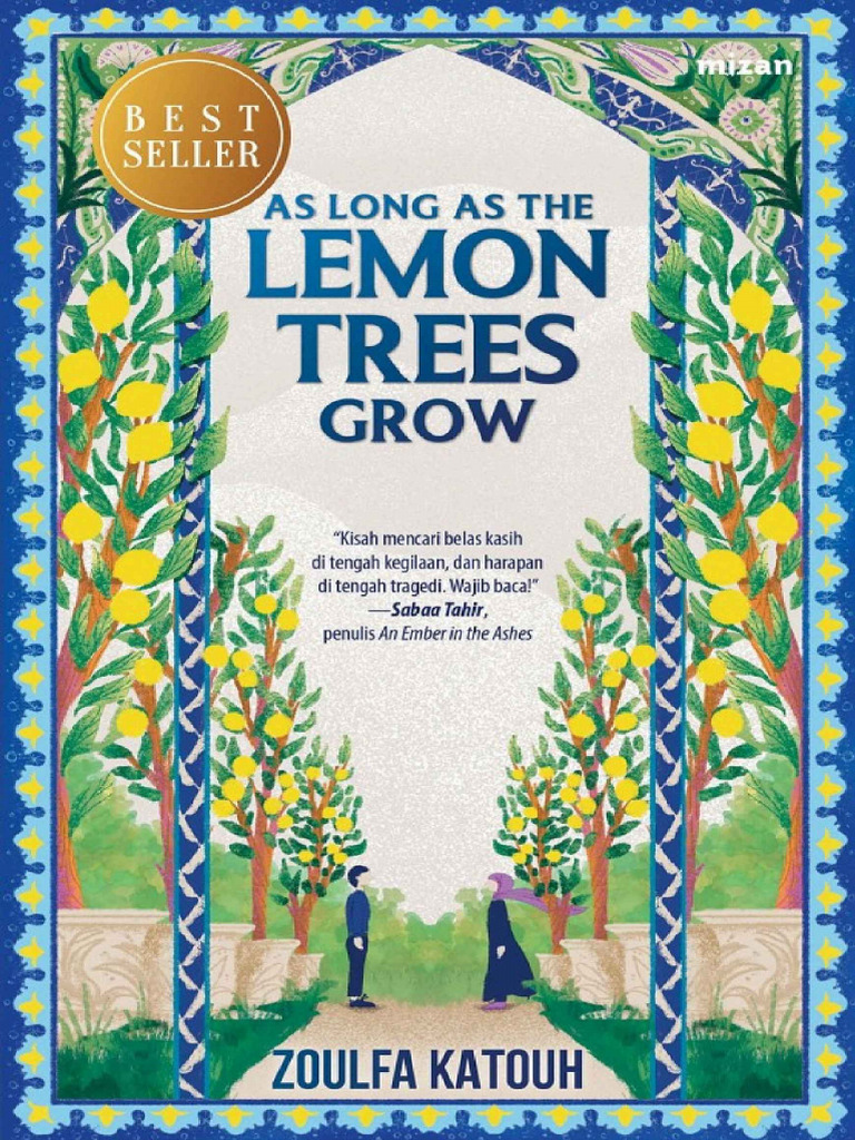 Zoulfa Katouh - As Long As The Lemon Trees Grow (SFILE | PDF