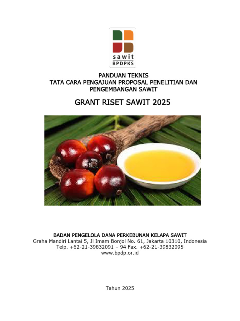 Panduan Pengajuan Grant Riset Sawit 2025 | PDF