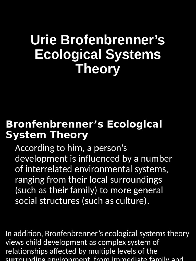 Bronfenbrenner's Ecological Systems Theory | PDF | System | Social ...