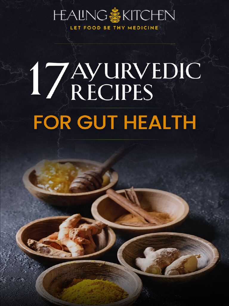 17 Ayurvedic Recipes For Gut Health | PDF | Ayurveda | Gastrointestinal ...