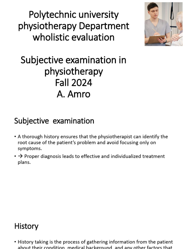 Subjective Examination in Physiotherapy | PDF | Pain | Physical Therapy