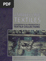 Unravelling Textiles_ a Handbook for the Preservation of -- Foekje ...