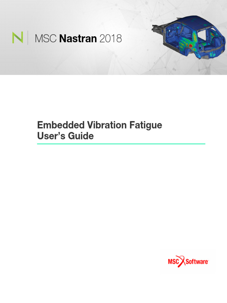 MSC Nastran Vibration Fatigue Guide | PDF | Spectral Density | Fracture