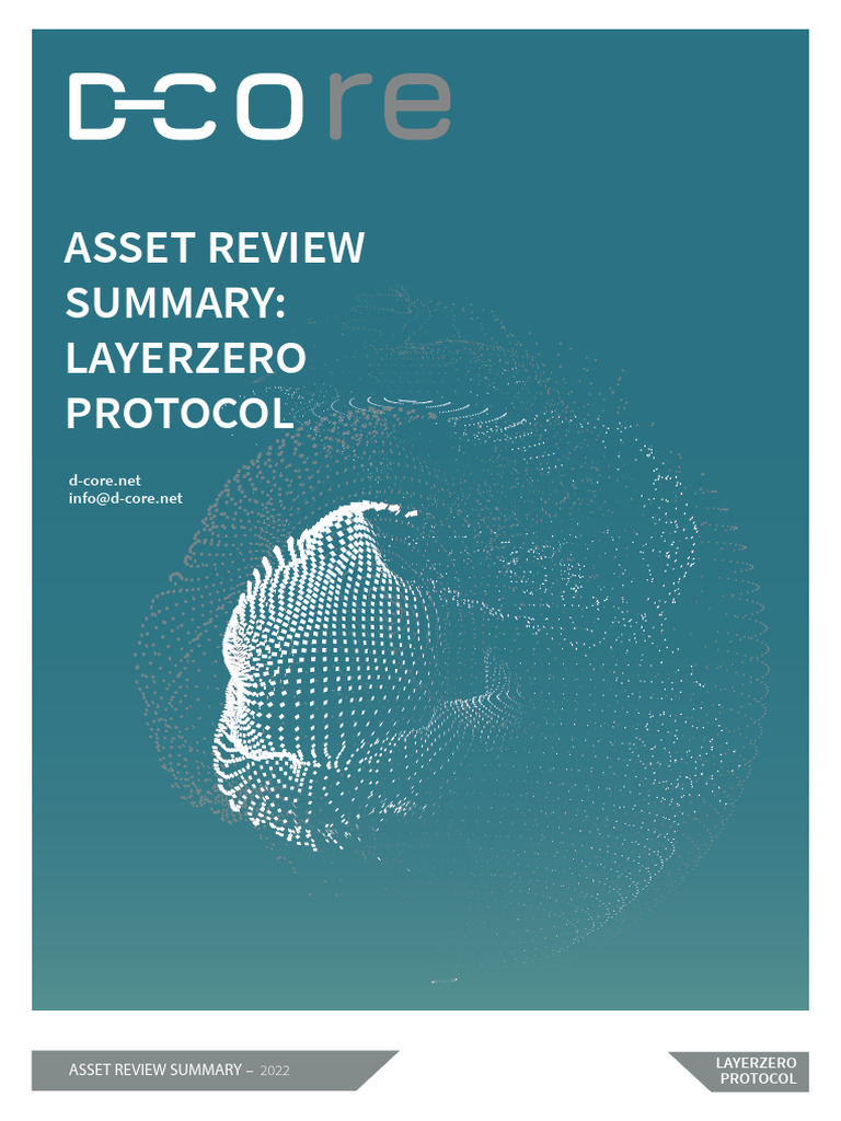 D-Core - Layer Zero Protocol | PDF | Cryptocurrency | Computer Network