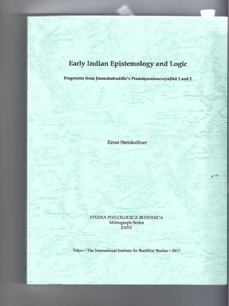 Early Indian Epistemology And Logic Frag Pdf Knowledge