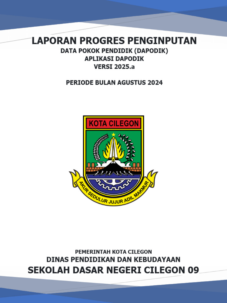 Progres Dapodik SDN Cilegon 09 Agustus 2024 | PDF
