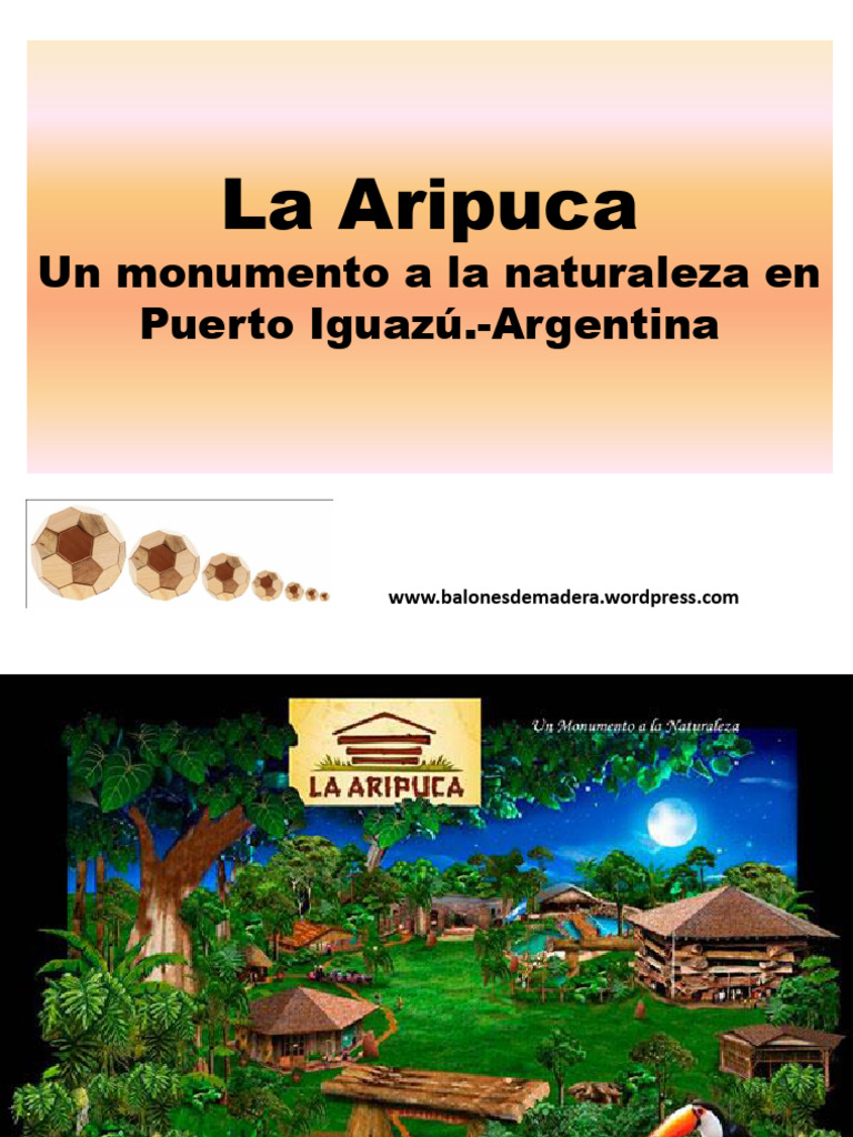 La Aripuca: Monumento Ecológico en Iguazú | PDF