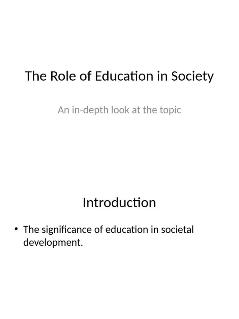 The Impact of Education on Society | PDF