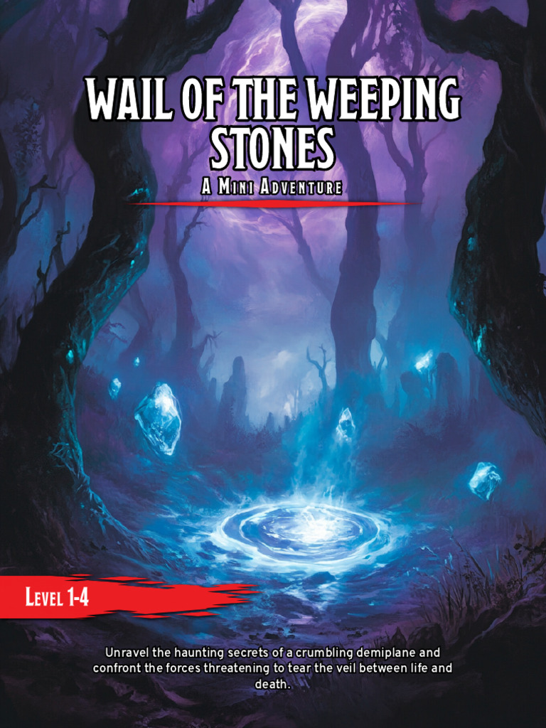 Wail of the Weeping Stones Adventure | PDF | Ghosts