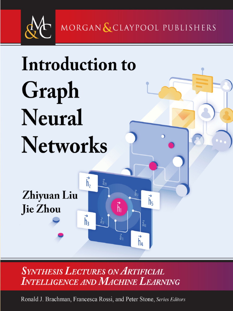 Introduction To Graph Neural Networks - Zhiyuan Liu & Jie Zhou | PDF ...