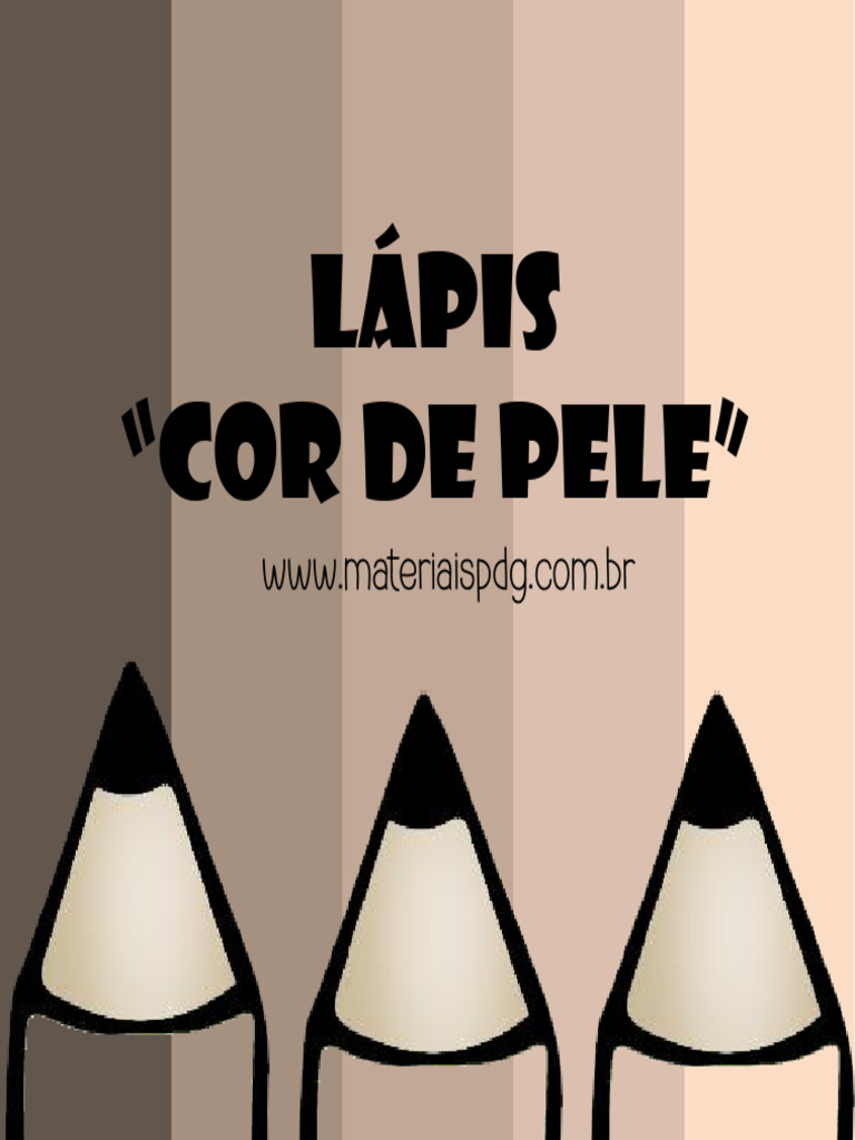 Lápis Cor de Pele História | PDF