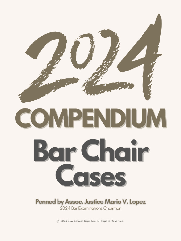 2024 Compendium of Bar Chair Cases (For Printing) | PDF