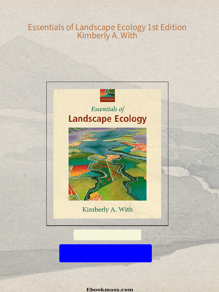 Essentials of Landscape Ecology 1st Edition Kimberly A. With all ...