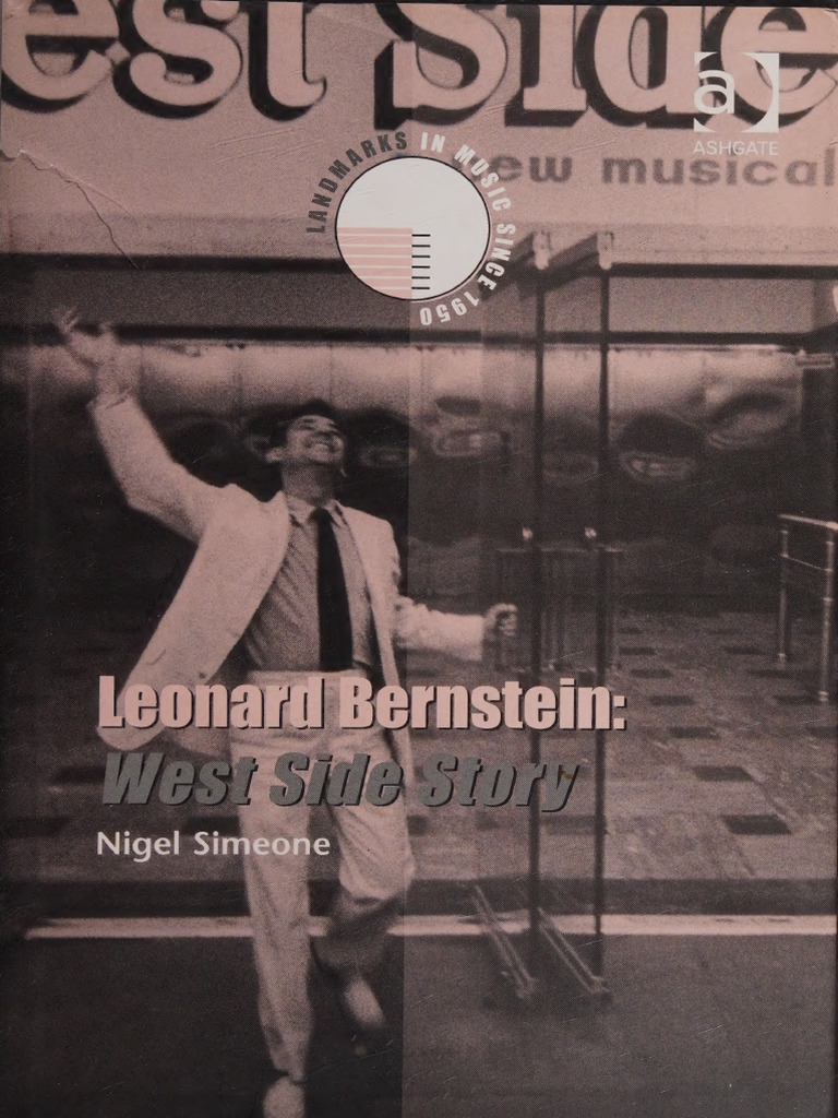 Leonard Bernstein - West Side Story - Nigel Simeone - Taylor & Francis  (Unlimited) | PDF
