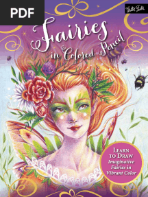 Fairies in Colored Pencil Learn to Draw Imaginative Fairies in Vibrant Color (Sara Burrier) (Z-Library) 2