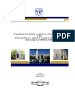 Propuesta de Cómo Justificar La Creación de Un Área o Departamento de TIC: El Caso Práctico Del Área de Cómputo, Redes y Multimedios Del CEPHCIS, UNAM