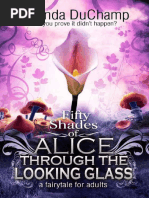 Fifty Shades of Alice Through The Looking Glass (Melinda DuChamp ...
