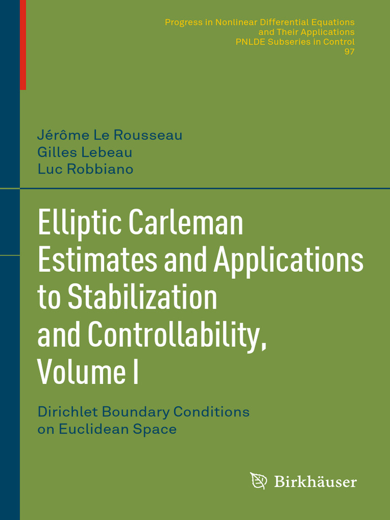 Elliptic Carleman Estimates and Applications To Stabilization and ...