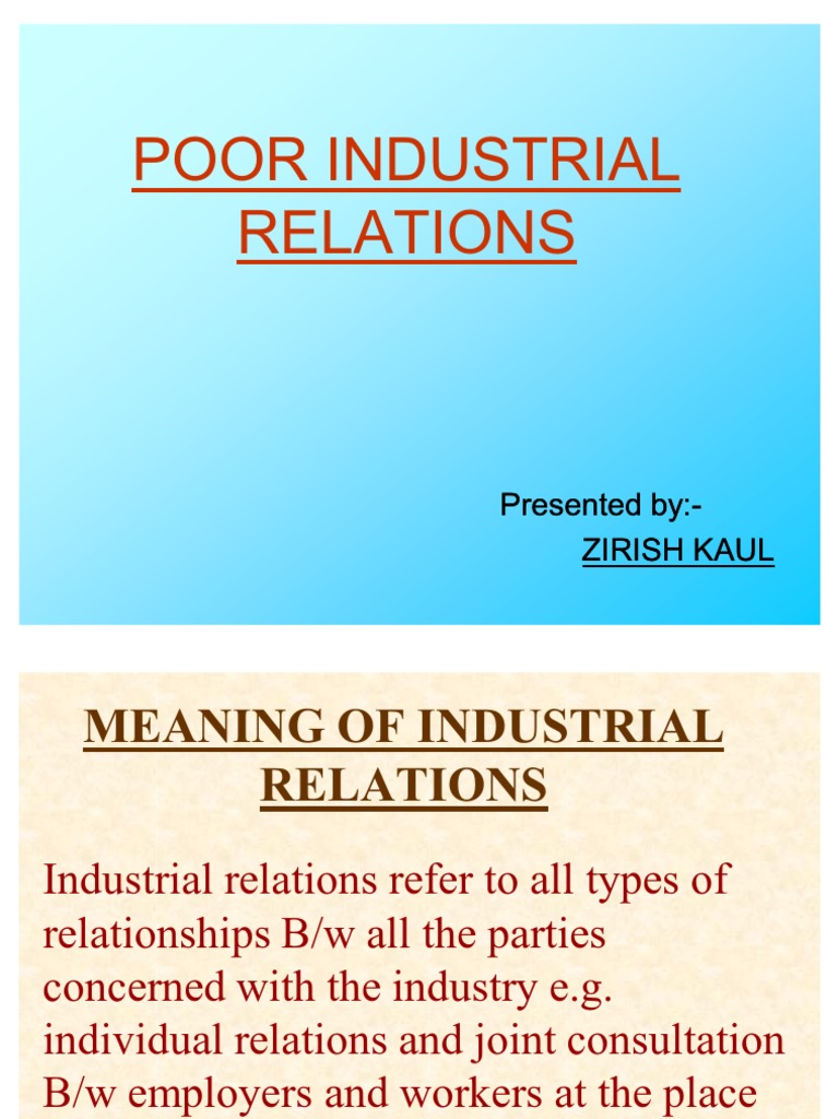 Poor Industrial Relations Industrial Relations Employment
