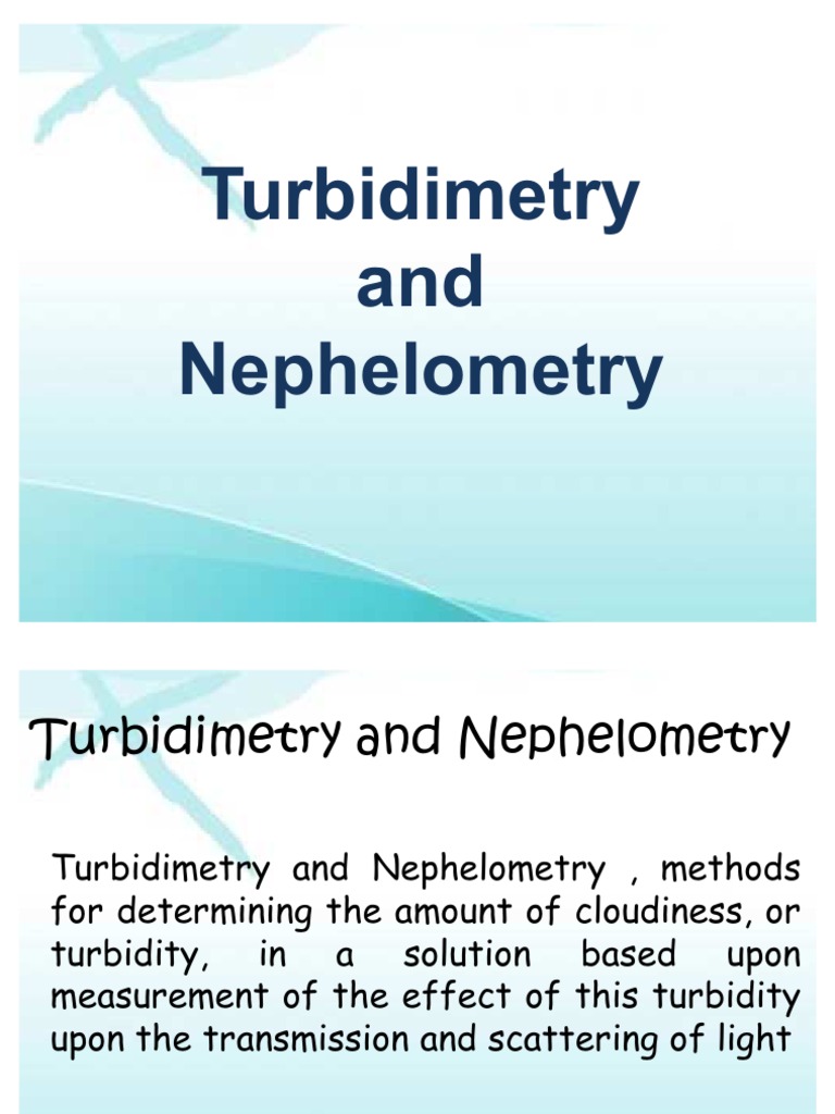 turbidimetry n nephelometry