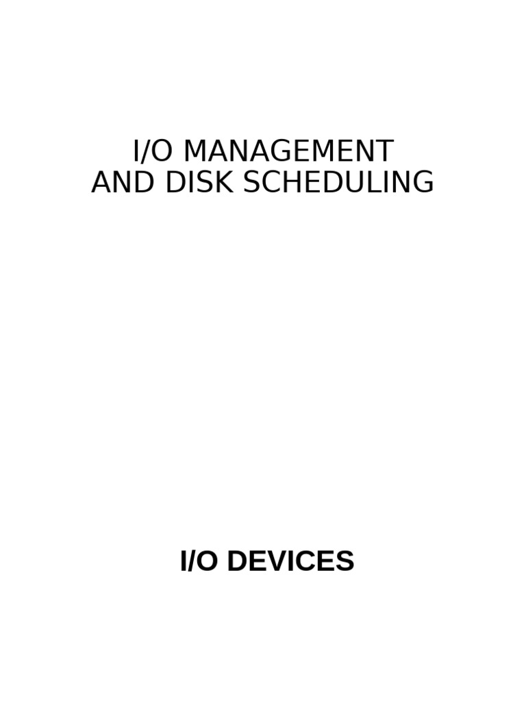 Io Management and Disk Scheduling | PDF | Input/Output | Process ...