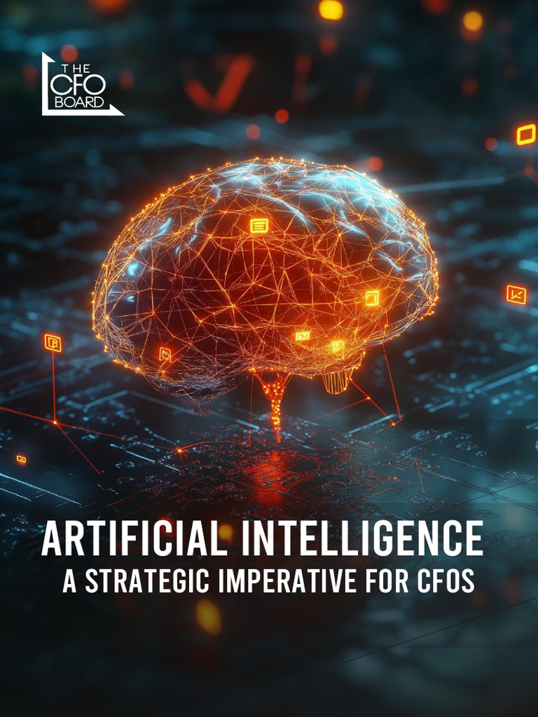Artificial Intelligence - A Strategic Imperative For CFOs | PDF ...