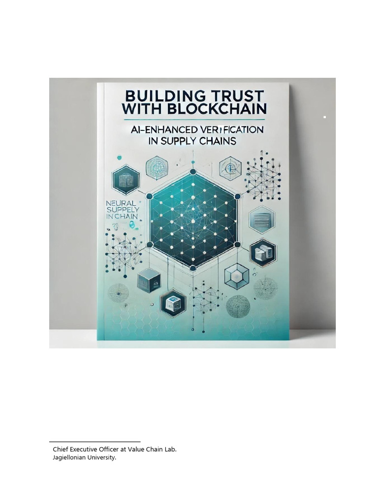 Building Trust With Blockchain - AI-Enhanced Verification in Supply ...