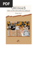 DUSSEL, Henrique. Oito Ensaios Sobre Cultura Latino-Americana e Libertação