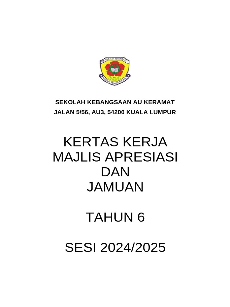 Kertas Kerja Majlis Apresiasi Tahun 6 2024 | PDF
