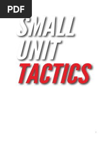 Small Unit Tactics an Illustrated Manual (Small Unit Soldiers) (Matthew Luke) (Z-Library)-1