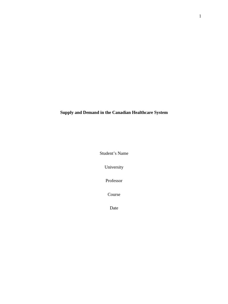 Supply and Demand in The Canadian Healthcare System | PDF | Health Care ...