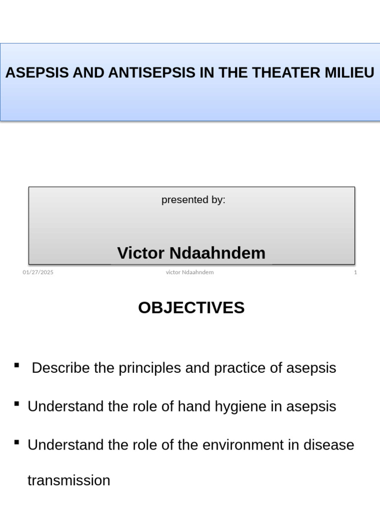 Asepsis and Antisepsis | PDF | Surgery | Epidemiology