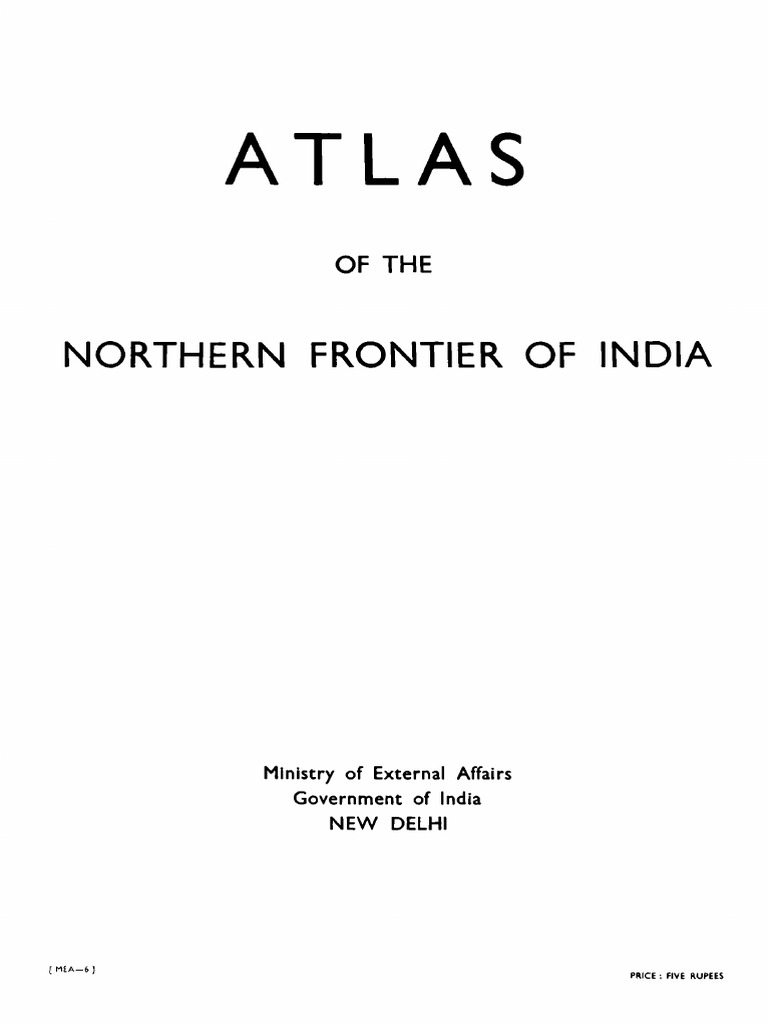 Atlas of The Northern Borders of India Part 1 | PDF