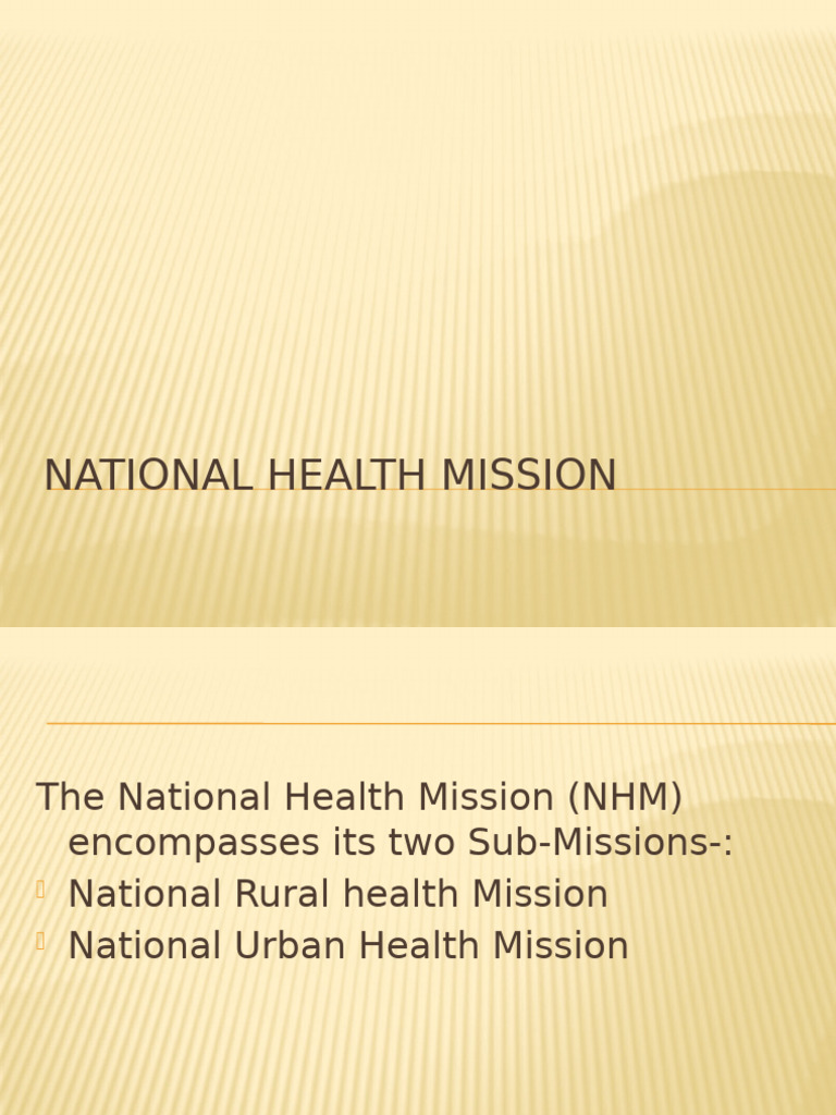 National Health Mission Overview and Goals | PDF | Health Care | Health ...