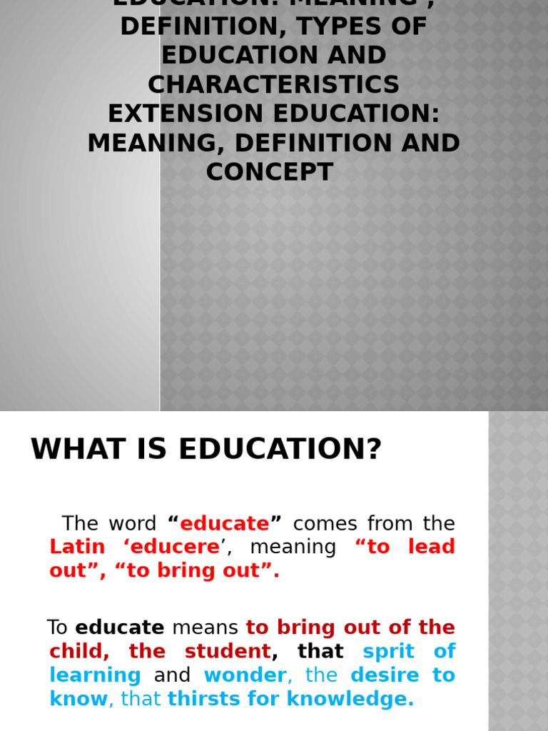 Understanding Education: Definitions & Types | PDF | Learning | Knowledge