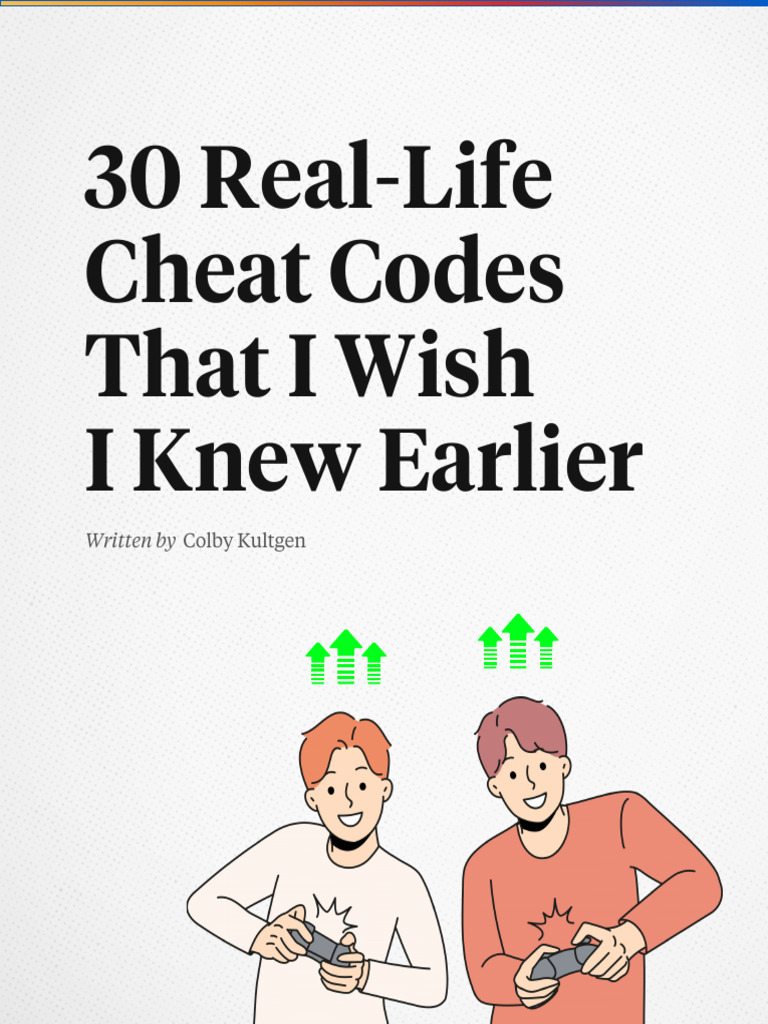 30 Life Cheat Codes to Succeed | PDF