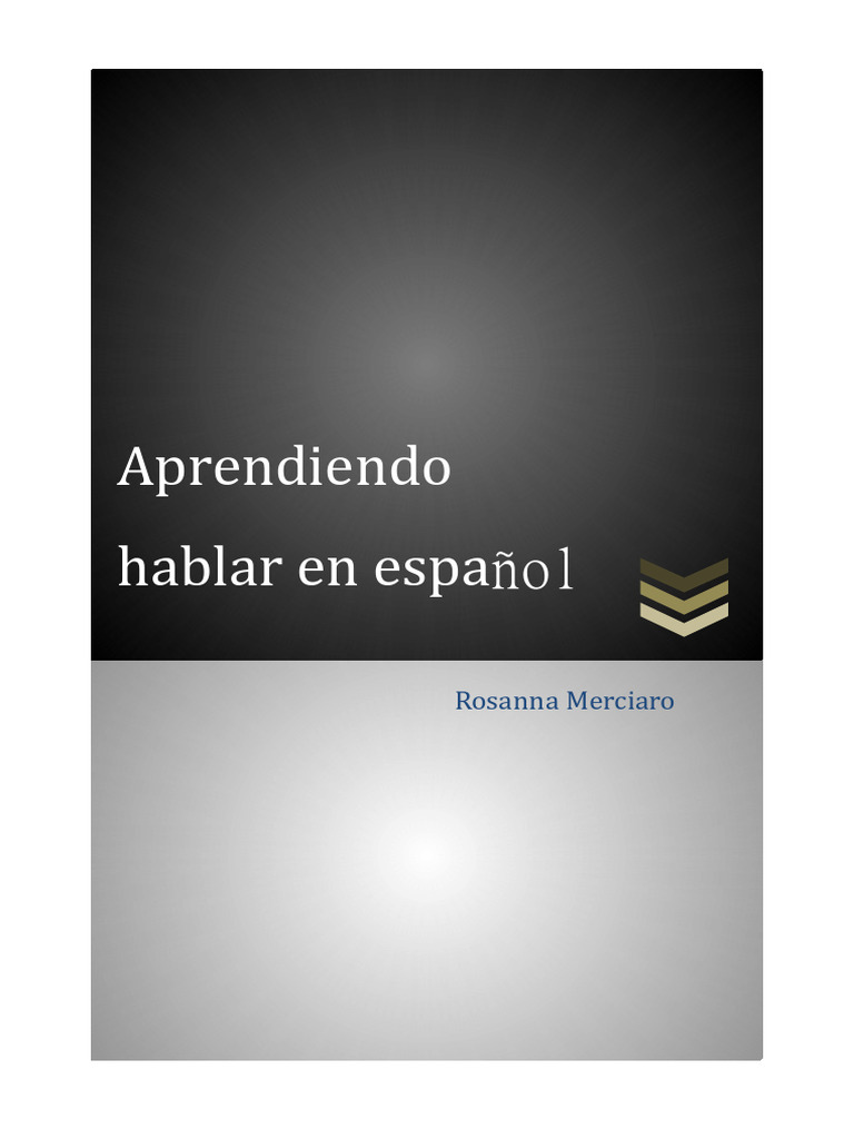 Guía para Mejorar la Expresión Oral en Español | PDF | Verdad ...