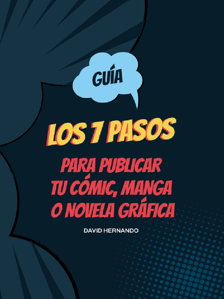 7 Pasos para Publicar tu Cómic | PDF | Cómics | Publicación