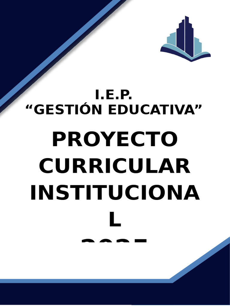 Proyecto Curricular I.E.P. 2025 | PDF | Educación de la primera ...