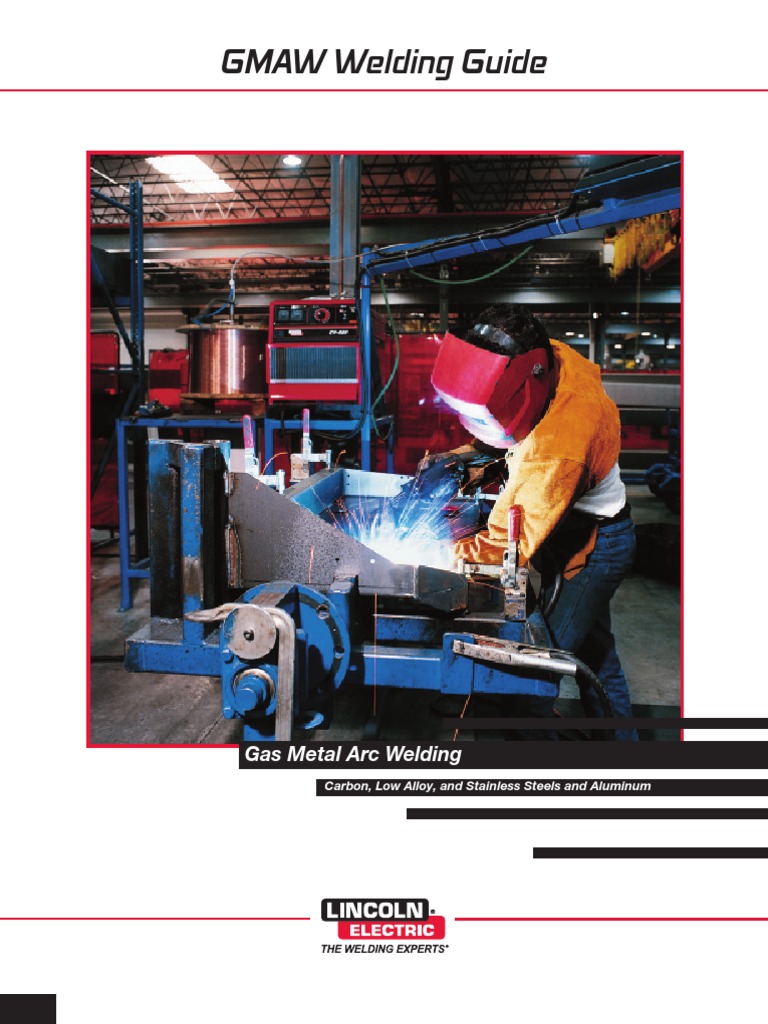 GMAW Welding Guide: Gas Metal Arc Welding | PDF