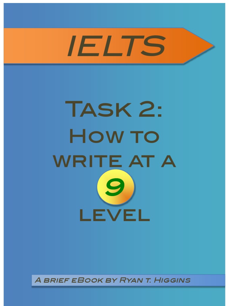Task 2 - How To Write at A 9 Level | PDF