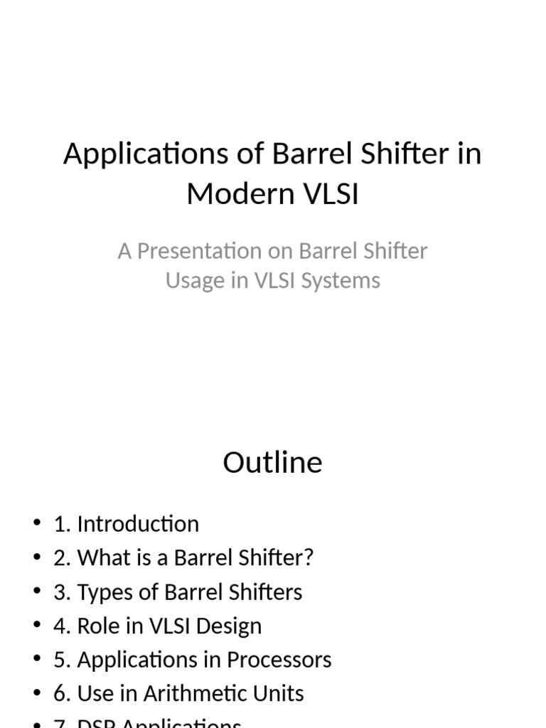 Barrel Shifter Applications in VLSI | PDF | Digital Signal Processor ...