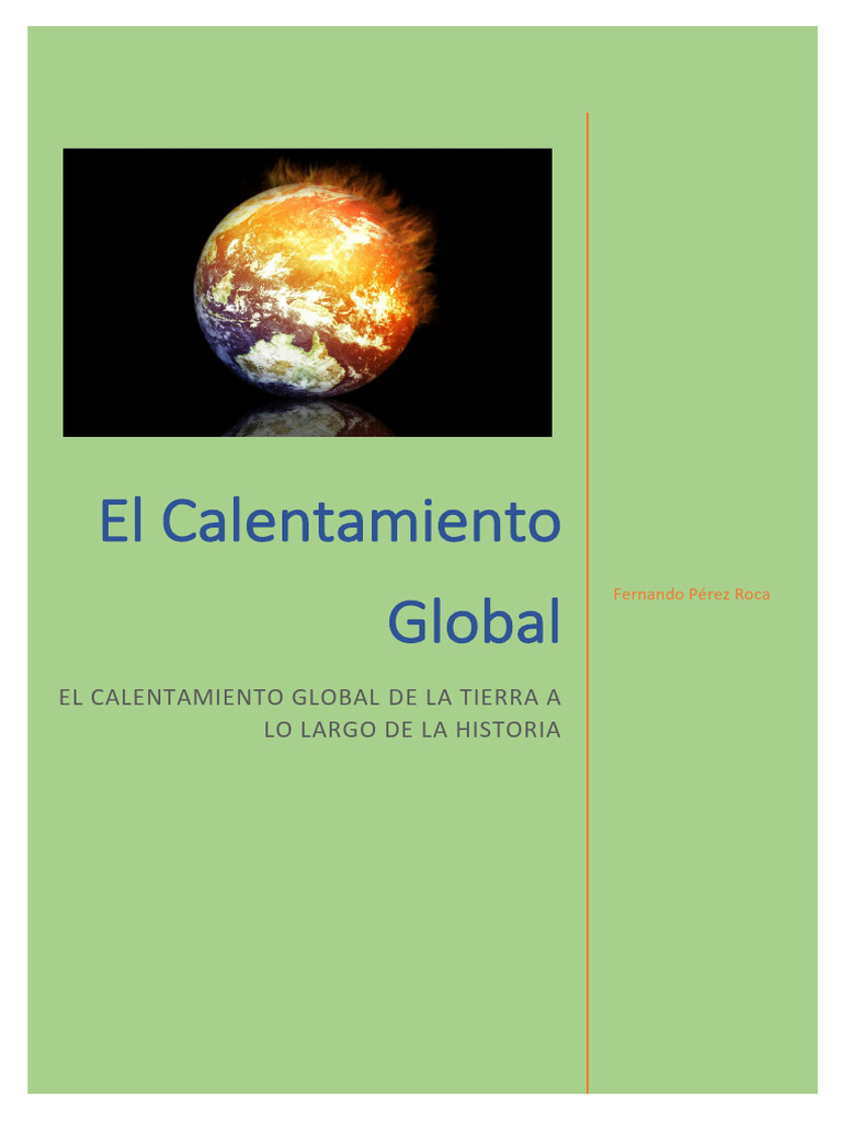 Causas y Consecuencias del Calentamiento Global | PDF | Gases de efecto ...
