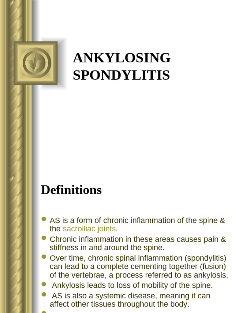 Ankylosing Spondylitis | PDF | Medicine | Diseases And Disorders