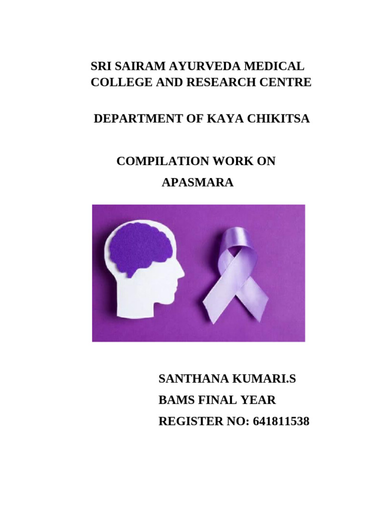 Understanding Apasmara: Symptoms & Treatment | PDF | Epilepsy ...