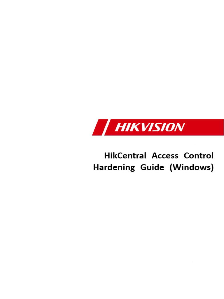 HikCentral Access Control V2.1.1 Hardening Guide - 20230907 | PDF ...