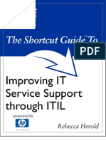 The Shortcut Guide To: Improving IT Service Support Through ITIL