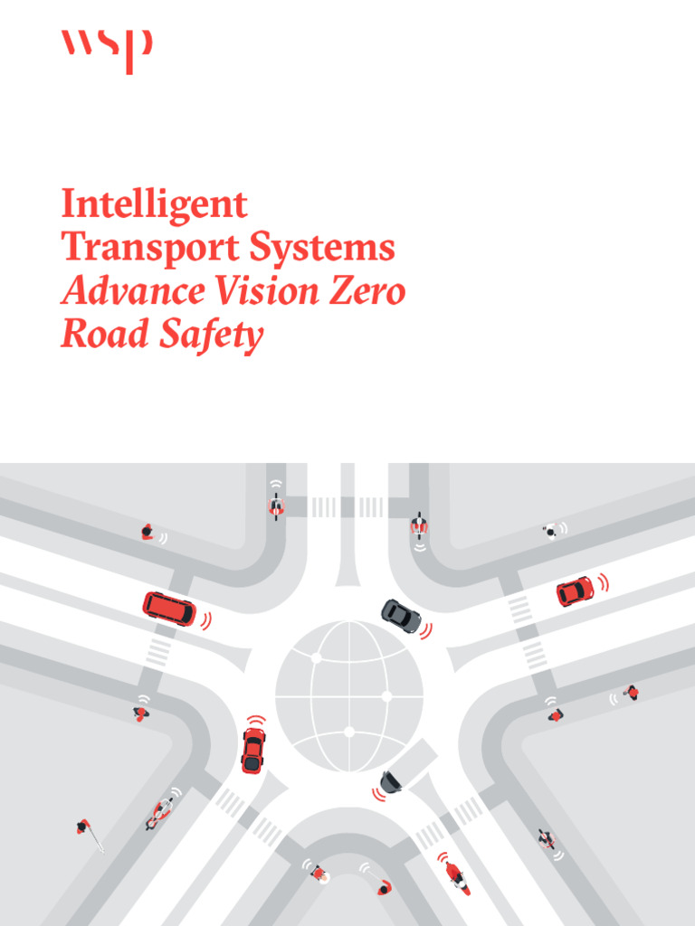 Intelligent Transport Systems for Vision Zero | PDF | Road Traffic ...