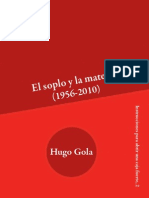 El Soplo y La Materia, Hugo Gola