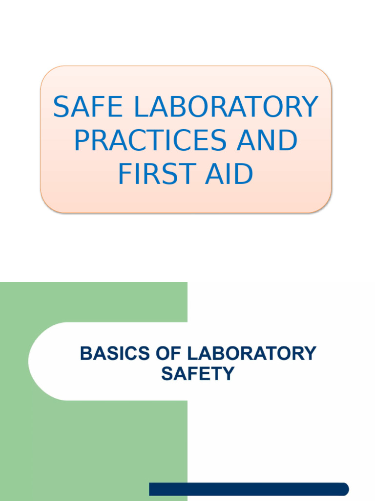 Safe Lab Practices & First Aid Guide | PDF